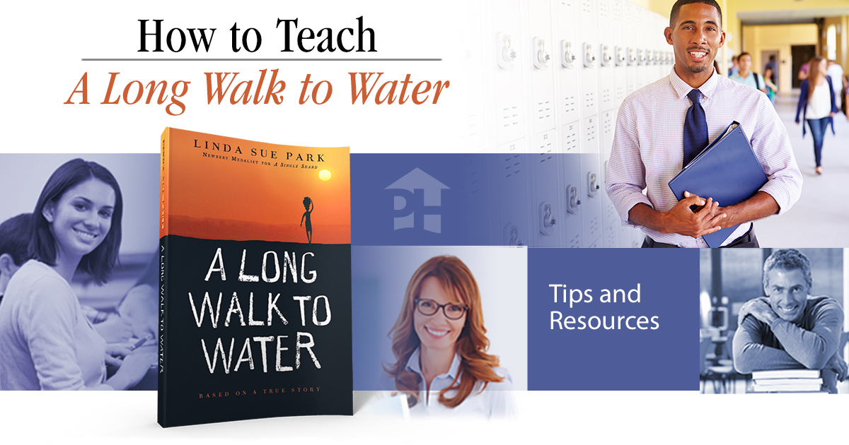 How To Teach A Long Walk To Water Prestwick House