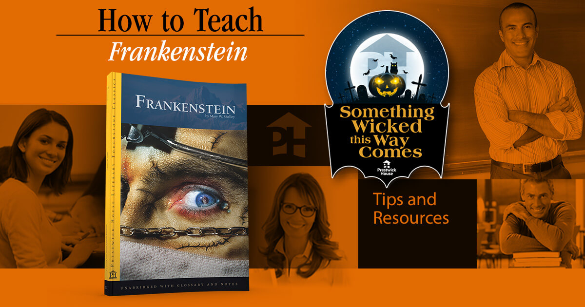 Five Reasons To Teach Frankenstein – Creative English Teacher