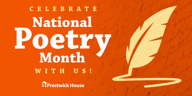 Celebrate National Poetry Month with us! | Prestwick House