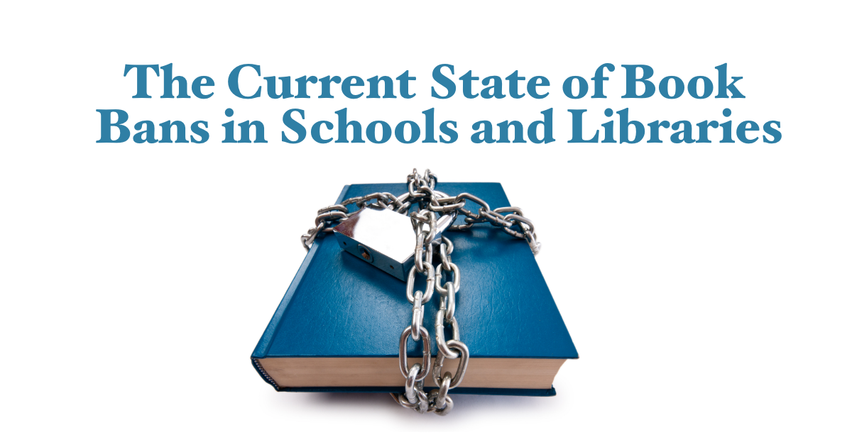 The Current State Of Book Bans In Schools And Libraries | Prestwick House