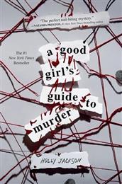 Good Girl's Guide to Murder, A