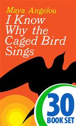 I Know Why the Caged Bird Sings - 30 Books and AP Teaching Unit