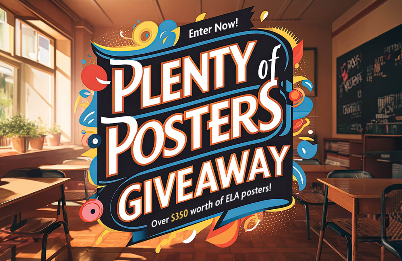 It’s time to transform your teaching space! Enter for your chance to win an ELA classroom poster set worth over $350!